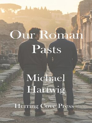 cover image of Our Roman Pasts